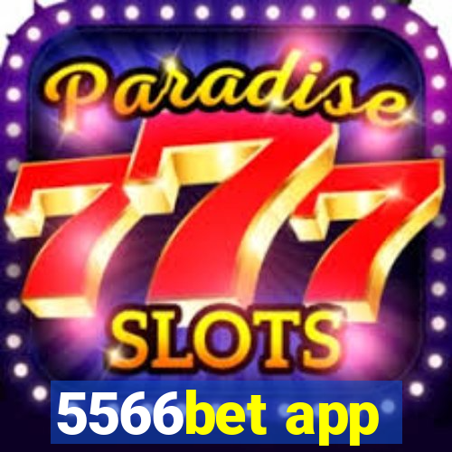 5566bet app